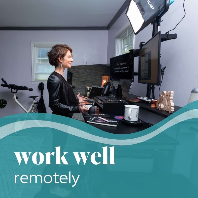 work well remotely